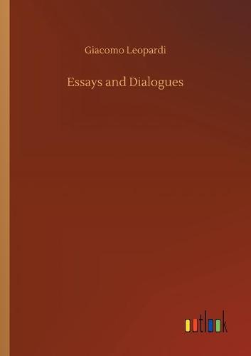 Essays and Dialogues (Paperback)