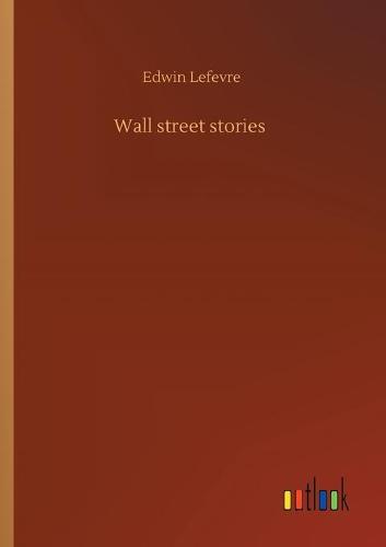 Wall street stories (Paperback)