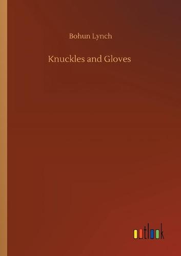 Knuckles and Gloves (Paperback)