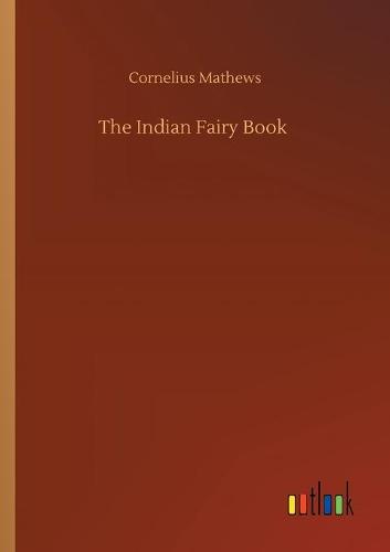 The Indian Fairy Book (Paperback)