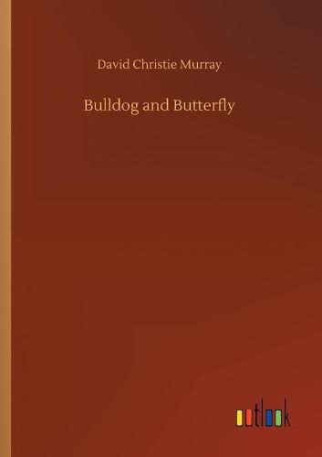 Bulldog and Butterfly (Paperback)