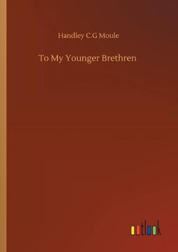 To My Younger Brethren (Paperback)