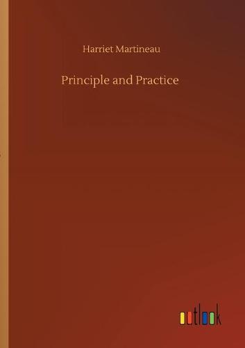 Principle and Practice (Paperback)