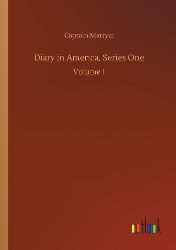 Diary in America, Series One: Volume 1 (Paperback)