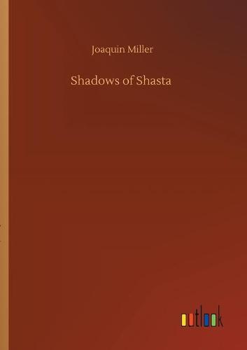Shadows of Shasta (Paperback)
