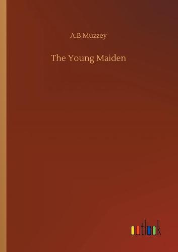 The Young Maiden (Paperback)
