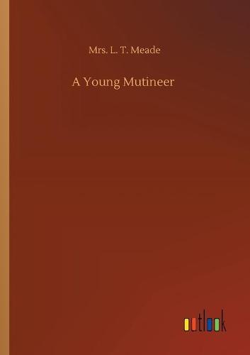 A Young Mutineer (Paperback)