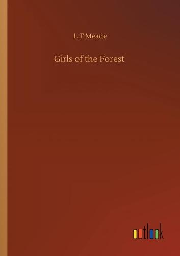 Girls of the Forest (Paperback)