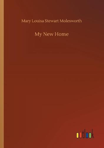 My New Home (Paperback)