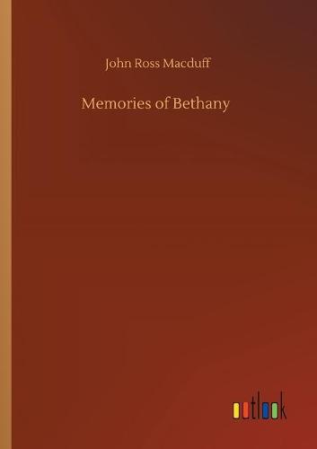 Memories of Bethany (Paperback)