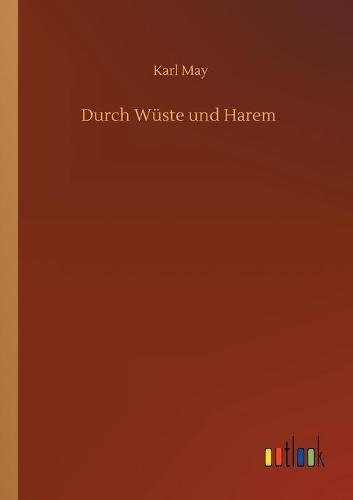 Durch Wuste und Harem (Paperback)