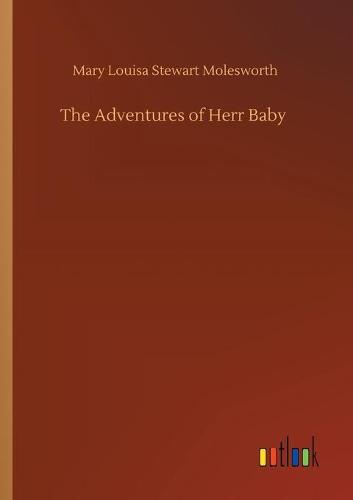 The Adventures of Herr Baby (Paperback)