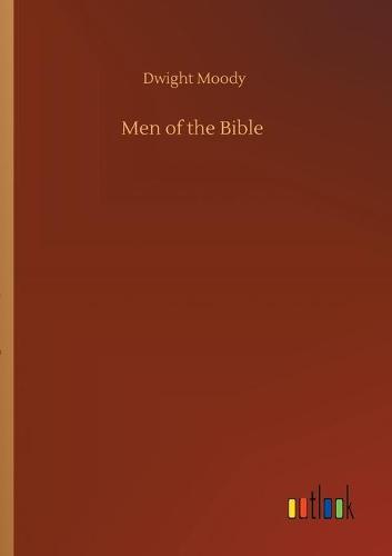 Men of the Bible (Paperback)