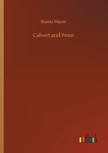 Calvert and Penn (Paperback)