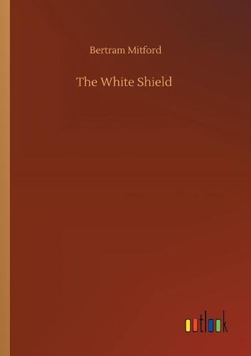 The White Shield (Paperback)