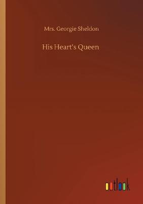 His Heart's Queen (Paperback)