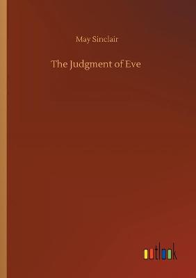 The Judgment of Eve (Paperback)