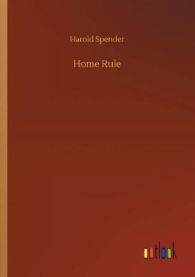 Home Rule (Paperback)