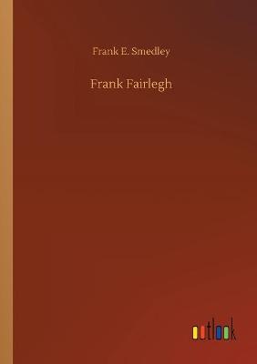 Frank Fairlegh (Paperback)
