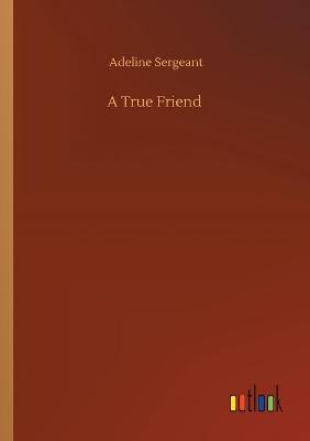 A True Friend (Paperback)