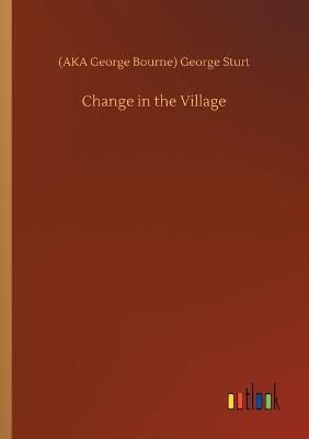 Change in the Village (Paperback)