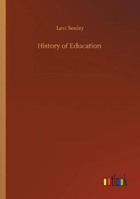 History of Education (Paperback)