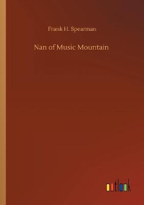Nan of Music Mountain (Paperback)