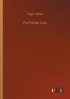 The Paliser case (Paperback)