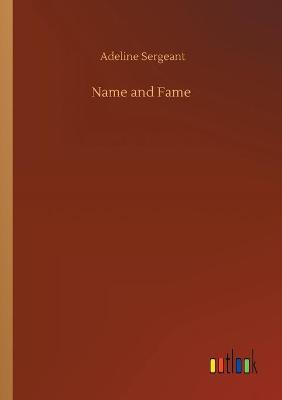 Name and Fame (Paperback)