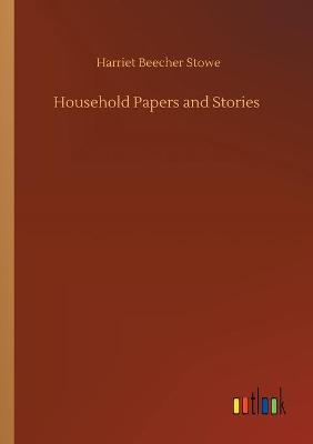 Household Papers and Stories (Paperback)