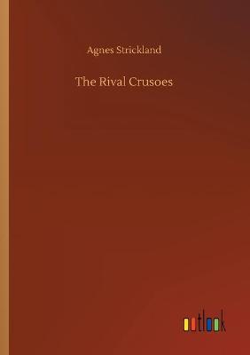 The Rival Crusoes (Paperback)