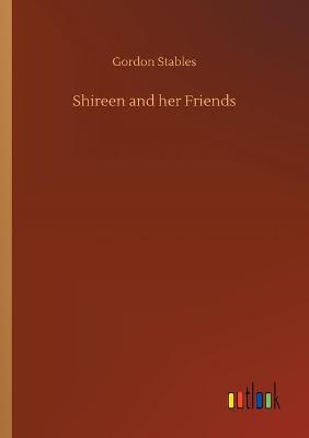 Shireen and her Friends (Paperback)