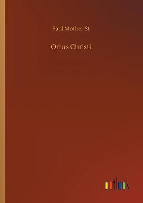 Ortus Christi (Paperback)