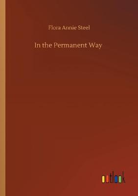 In the Permanent Way (Paperback)