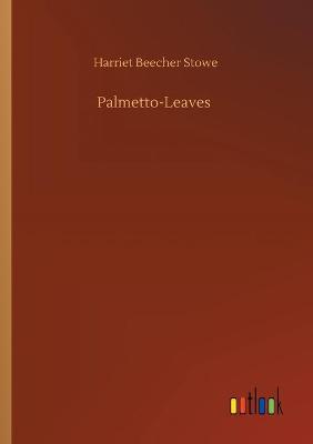 Palmetto-Leaves (Paperback)