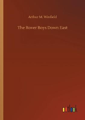 The Rover Boys Down East (Paperback)