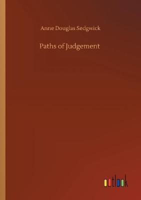 Paths of Judgement (Paperback)