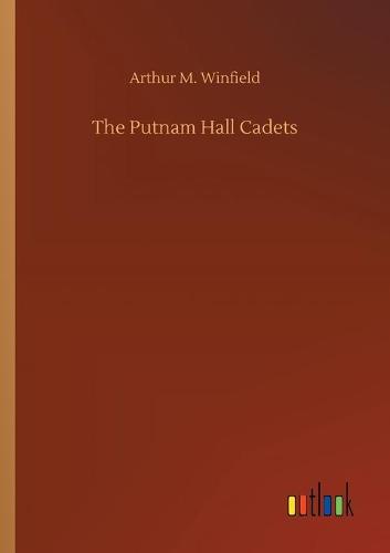 The Putnam Hall Cadets (Paperback)