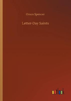 Letter-Day Saints (Paperback)