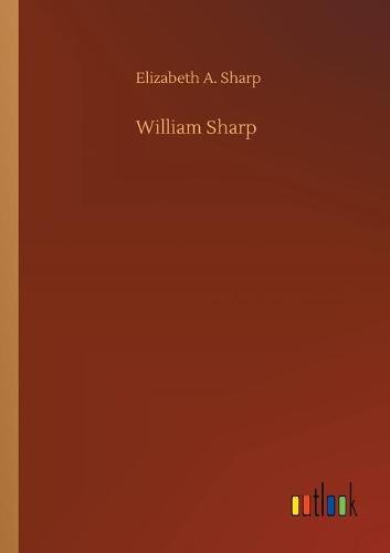 William Sharp (Paperback)