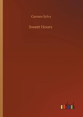 Sweet Hours (Paperback)