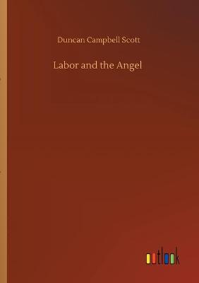 Labor and the Angel (Paperback)