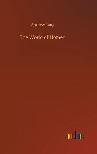 The World of Homer (Hardback)