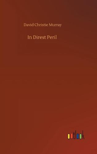 In Direst Peril (Hardback)