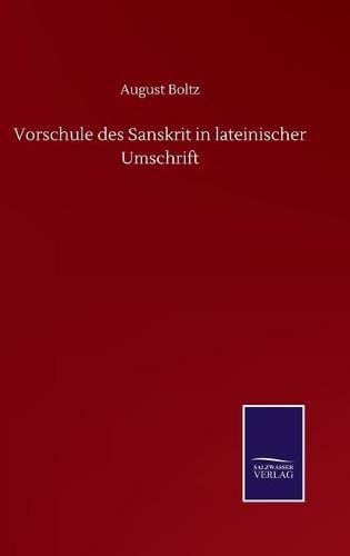 Vorschule des Sanskrit in lateinischer Umschrift (Hardback)
