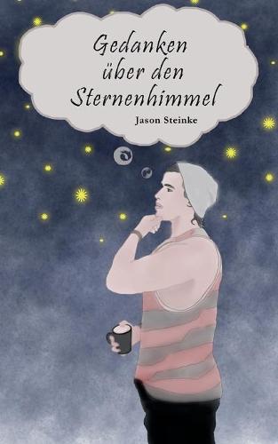 Gedanken uber den Sternenhimmel (Paperback)