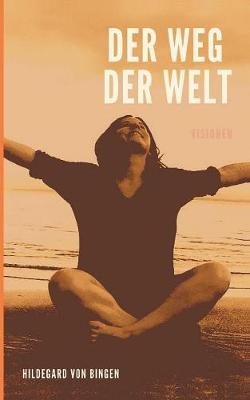 Der Weg Der Welt (Paperback)