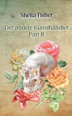 Der Andere Kunsth ndler (Paperback)
