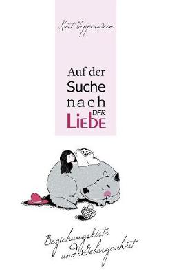 Auf Der Suche Nach Der Liebe (Paperback)