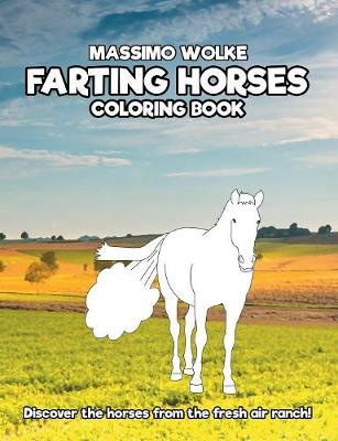 Farting Horses - Coloring Book (Paperback)